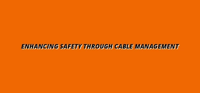 the role of cable management in reducing workspace hazards